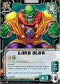 Lord Slug in the Bandai CCG