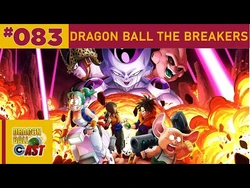 Dragon_Ball_Cast_83_-_Dragon_Ball_The_Breakers