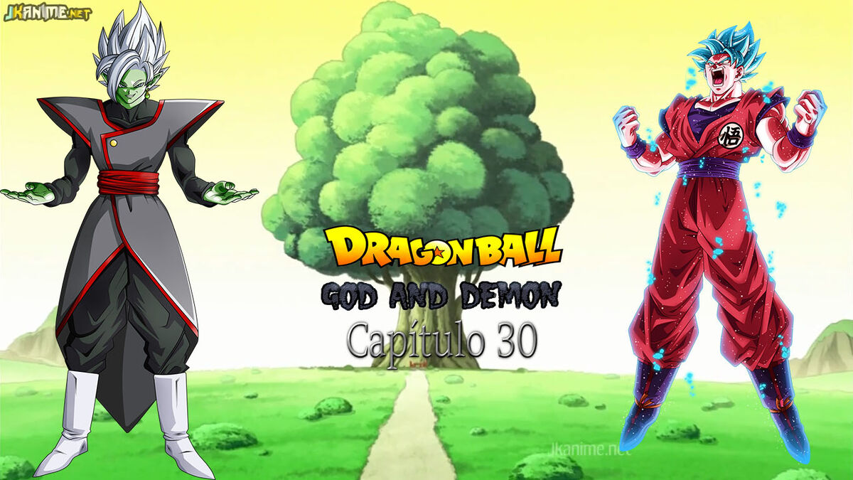 Dragon Ball God and Demon/Capítulo 30 | Dragon Ball Fanon Wiki | Fandom