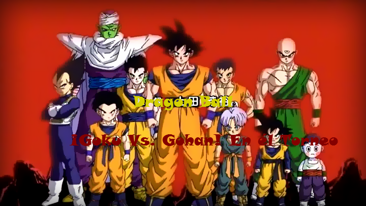 Dragon Ball: ¡Goku vs. Gohan! En él torneo | Dragon Ball Fanon Wiki | Fandom