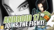 Android 17 Joins The Fight!