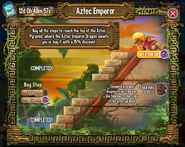 Aztec Emperor Quest nearly done.