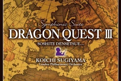 Symphonic Suite Dragon Quest III (London Philharmonic Orchestra