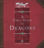 Book cover for A Field Guide to Dragons - red cover with a silver dragon silhouette on it