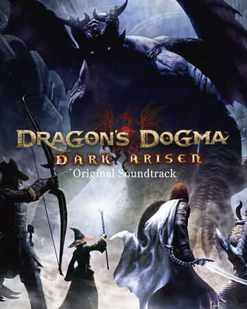Dark Arisen Soundtrack Dragon S Dogma Wiki Fandom Dark Arisen Soundtrack Dragon S Dogma Wiki Fandom