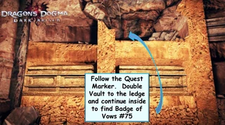 Follow the quest marker to the entrance leading to an inner chamber. Jump up on the ledge and enter