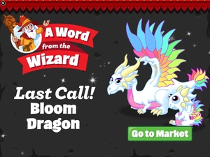Bloom Dragon In-Game Notification: Last Call 2017