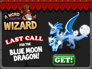 Blue Moon Dragon In-Game Notification: Last Call 2015 (Glitch)