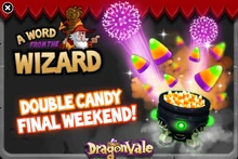 Double Candy Final Weekend In-Game Notification