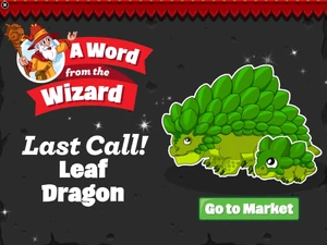 Leaf Dragon In-Game Notification: Last Call 2017