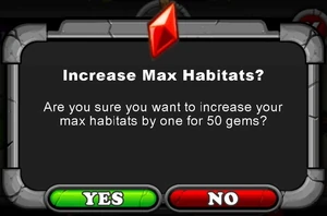 Example: Confirmation Message to Increase Max Habitats