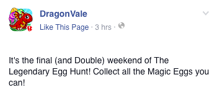Double Legendary Egg Weekend 2 Facebook Message