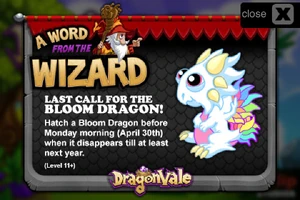 Bloom Dragon In-Game Notification: Last Call 2012