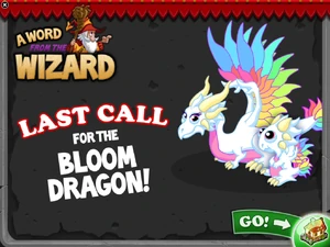 Bloom Dragon In-Game Notification: Last Call 2016