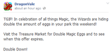 Double Magic Egg Weekend Facebook Message