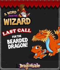 Bearded Dragon In-Game Notification: Last Call 2014