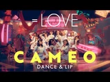 CAMEO DANCE＆LIP ver.
