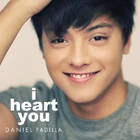 Daniel Padilla - I Heart You