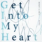 MIYAVI - Get Into My Heart-CD