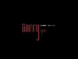 Sorry (P.M)