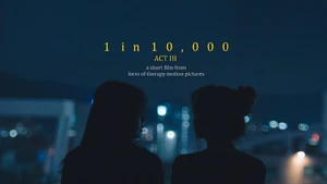 1 in 10,000 (Act III)