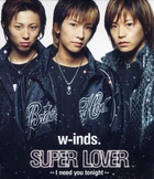 Super-lover-i-need-you-tonight