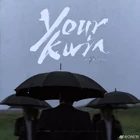Mu Zi Yang - Your Kwin-CD