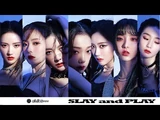 Slay and Play (Dance Ver.)