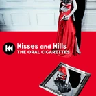 The Oral Cigarettes - Kisses and Kills-CD
