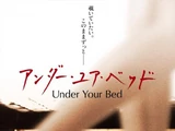 Under Your Bed