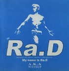 Ra.D - Vol 1 My name is Ra.D