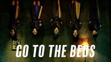 Don't go to the bed