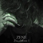 Zene the Zilla-zillamode 1