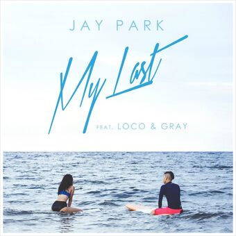 Jay Park Wiki Drama Fandom