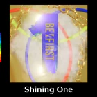 BE FIRST - Shining One-CD