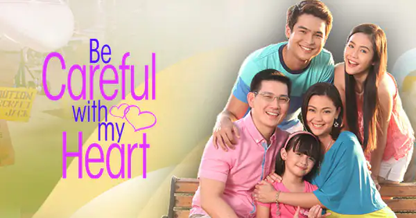 be careful with my heart poster