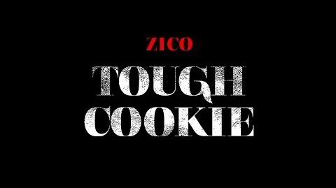 지코 (ZICO) - TOUGH COOKIE (터프쿠키) Official Music Video
