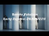 Lucky Days feat. OKAMOTO'S
