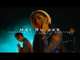 Mai Ru Jak - RAMASUON x MILLI Feat. ICESPAZZ