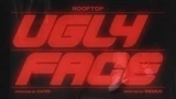 Ugly Face