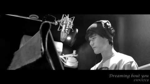 LUNAFLY - Dreaming bout you (Studio ver