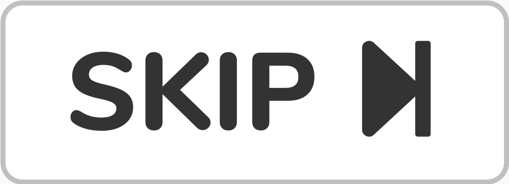 Skip Button | Drawception Wiki | Fandom