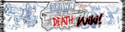 Drawn to Death Wikia