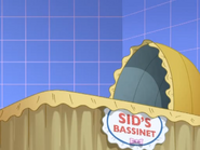 Sid’s Bassinet.