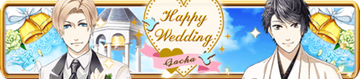 Happy Wedding Gacha Banner