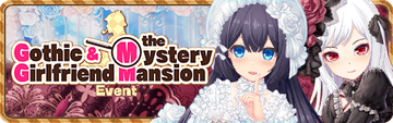 Gothic Girlfriend & the Mystery Mansion Banner