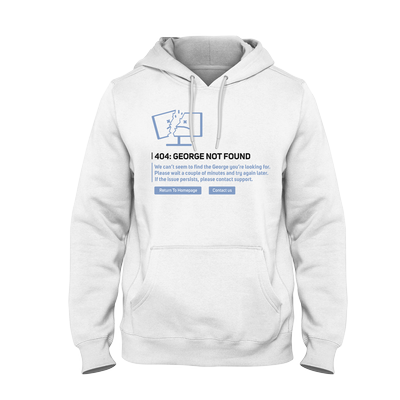 404 George Not Found Hoodie Dream Team Wiki Fandom