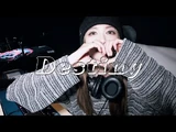 Destiny