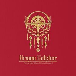 Raid of Dream - EP by Dreamcatcher | Spotify