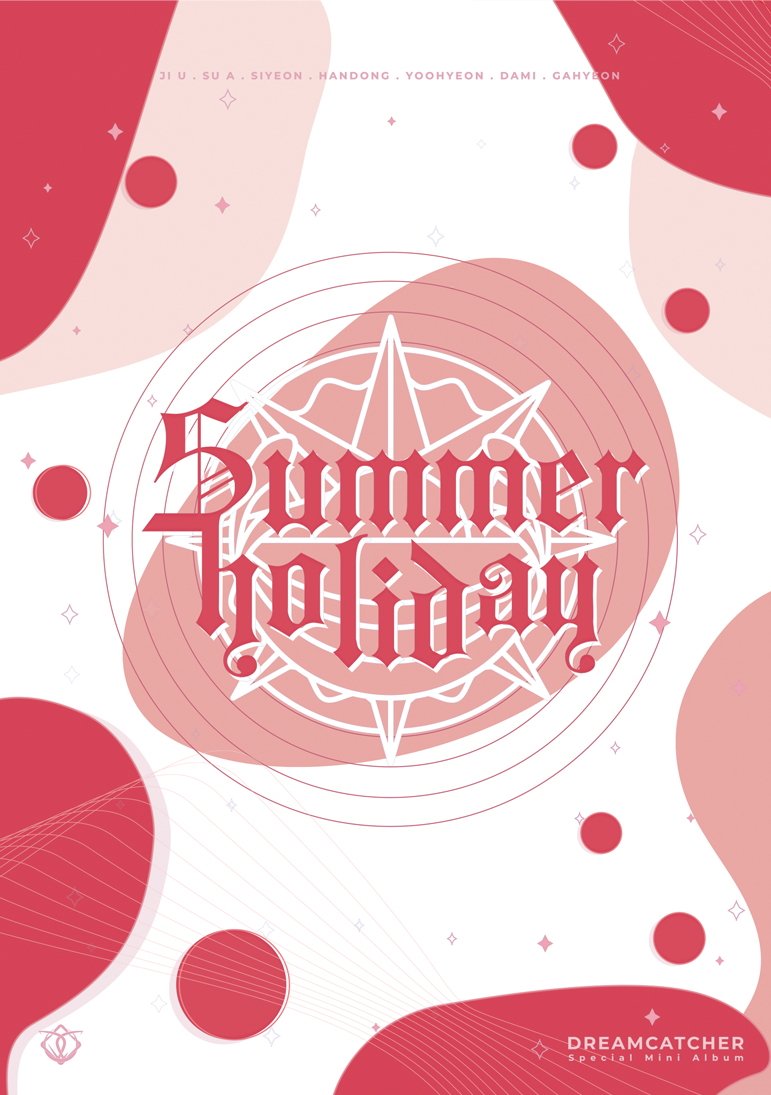 Summer Holiday | Dreamcatcher Wiki | Fandom